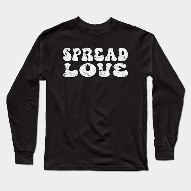 Spread Love Vintage - Positivity Quote Long Sleeve T-Shirt by Inspire Enclave